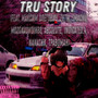 Tru Story (Explicit)