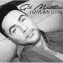 I Gave (My Love) [feat. Holy] - Single