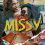 Missy (Missing You) Remastered [Explicit]