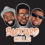 Backyard Chillas (feat. Chubbito & Bambino The Comedian)