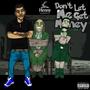 Don't Let Me Get Money, Vol. 2 (Explicit)