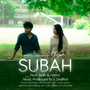 Subah (Extended Version)