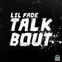 Talk Bout (feat. B Cozzy & 23 Carter) (Explicit)