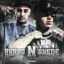 Bravo N Suede (Explicit)