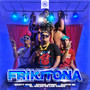 Frikitona (Explicit)