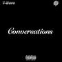 Conversations (feat. Herb Beats) [Explicit]