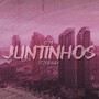 Juntinhos