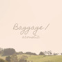 Baggage (Acoustic)