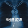 Haram Olsun