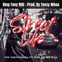 Street Life (feat. Supreme Kuzzo, ATL Baba & FOE Brazy) [Explicit]