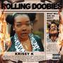 ROLLING DOOBIES (Explicit)