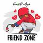 Friend Zone (feat. Aych) [Explicit]