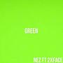 Green (feat. 2xface) [Explicit]