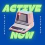 Active Now (Explicit)