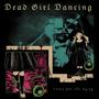 Dead Girl Dancing