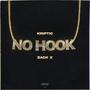 No Hook (feat. Zack X) [Explicit]