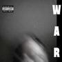 War (Explicit)