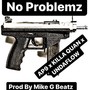 NO PROBLEMZ (feat. KILLA QUAN & UNDAFLOW) [Explicit]