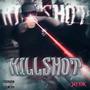 KILLSHOT (Explicit)