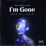 I'm Gone (Explicit)