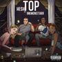 TOP (feat. InkMonstarr) [Explicit]