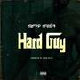 Hard Guy (Explicit)