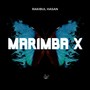 Marimba X (Explicit)