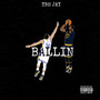 Ballin (Explicit)