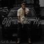 Off At The Hip (feat. D Capo) [Explicit]