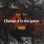 Charge it to the game (Explicit)