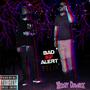 Bad MF Alert (feat. Scott Damage) [Explicit]