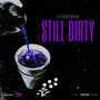 Still Dirty (Explicit)