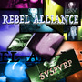 REBEL ALLIANCE (Explicit)