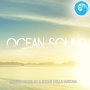 Ocean Sound : Musica di relax e suoni della natura (Wellness Relax)