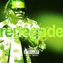 RENEGADE