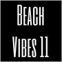 Beach Vibes 11