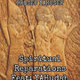 Spiritual Reparations (feat. YAHudah)