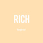 Rich