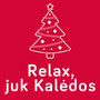 Relax, juk Kalėdos