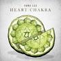 Heart Chakra (Explicit)