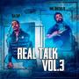 Real Talk, Vol. 3 (Explicit)