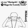 Marigold / Raga for Lonely Souls