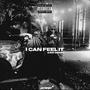 i can feel it (like damn) [Explicit]