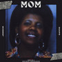 Mom, Vol.1 (Explicit)