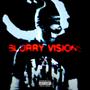 Blurry Visions (Explicit)