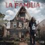 LA FAMILIA (feat. UNTAMED RELL) [Explicit]