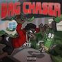 Bag Chaser (Explicit)