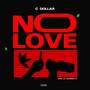 No Love (Explicit)