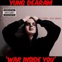 War Inside You (Explicit)