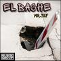 El Bache (Explicit)